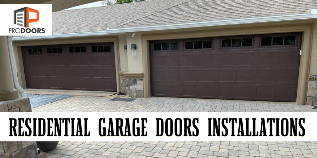 Residential Garage Door Installations in CFL